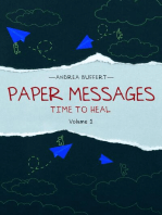 Paper Messages: Time to Heal Volume 1