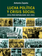 Lucha política y crisis social en el Perú Republicano 1821-2021