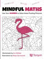 Mindful Maths 1: Use Your Algebra to Solve These Puzzling Pictures