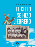 El Cielo se hizo Liebrero