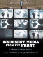 Insurgent Media from the Front: A Media Activism Reader