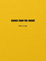 Echoes from The Orient: A Broad Outline of Theosophical Doctrines