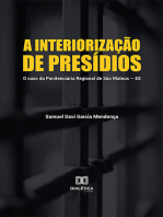 A interiorização de presídios: o caso da Penitenciária Regional de São Mateus – ES