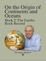 On the Origin of Continents and Oceans: Book 2: The Earths Rock Record