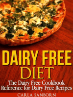 Dairy Free Diet: The Dairy Free Cookbook Reference for Dairy Free Recipes