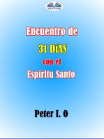 Encuentro De 31 Días Con El Espíritu Santo: Impartición De La Sabiduría De Dios Para Lograr Una Gran Hazaña. Aprendiendo Del Espíritu Santo.