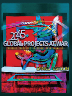 Global Projects at War: Tectonic Processes of Global Transformation