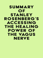 Summary of Stanley Rosenberg's Accessing the Healing Power of the Vagus Nerve