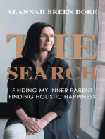 The Search: Finding My Inner Parent, Finding Holistic Happiness