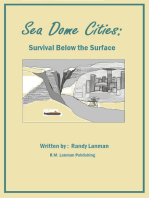 Sea Dome Cities: Survival Below the Surface