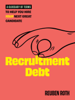 Recruitment Debt: A Glossary of Terms to Help You Hire Your Next Great Candidate