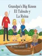 Grandpa's Big Knees (El Tabudo y La Reina): The Fishy Tale of El Tabudo