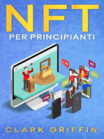 NFT per principianti: La guida introduttiva per comprendere il mondo dei token non fungibili nella Blockchain e dell’arte digitale, guadagnando con essi: Guide sul metaverso e l'arte digitale con le criptovalute