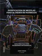 Dosificación de mezclas para bloques de hormigón: Guia práctica para bloqueras artesanales