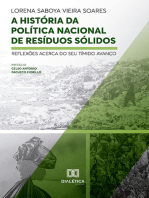 A História da Política Nacional de Resíduos Sólidos:  reflexões acerca do seu tímido avanço