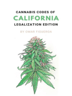 Cannabis Codes of California: Legalization Edition