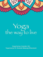 Yoga the Way to Live