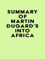 Summary of Martin Dugard's Into Africa