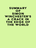 Summary of Simon Winchester's A Crack in the Edge of the World