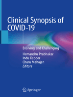 Clinical Synopsis of COVID-19: Evolving and Challenging