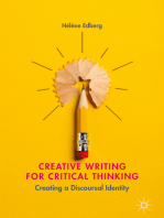 Creative Writing for Critical Thinking: Creating a Discoursal Identity