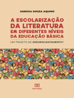 A escolarização da literatura em diferentes níveis da educação básica:  um trajeto de (des)encantamento?