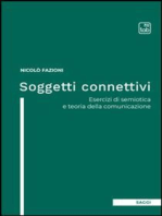 Soggetti connettivi: Esercizi di semiotica e teoria della comunicazione