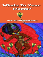 Whatz In Your Womb?