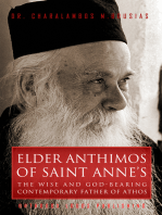 Elder Anthimos Of Saint Anne's: The wise and God-bearing contemporary Father of Athos