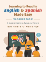 Learning to Read in English and Spanish Made Easy: A Guide for Teachers, Tutors, and Parents