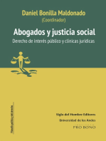 Abogados y justicia social Derecho de interés público y Clínicas jurídicas