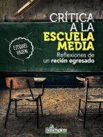 Crítica a la Escuela Media: Reflexiones de un recién egresado