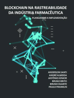 Blockchain na rastreabilidade da indústria farmacêutica: Planejando a implementação