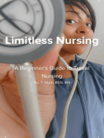 Limitless Nursing: A Beginner's Guide to Travel Nursing