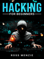 Hacking for Beginners: Comprehensive Guide on Hacking Websites, Smartphones, Wireless Networks, Conducting Social Engineering, Performing a Penetration Test, and Securing Your Network (2022)