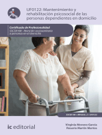 Mantenimiento y rehabilitación psicosocial de las personas dependientes en domicilio. SSCS0108