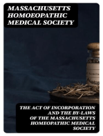 The Act of Incorporation and the By-Laws of the Massachusetts Homeopathic Medical Society