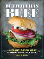 Better Than Beef: The Plant-Based Meat Comfort Food Cookbook