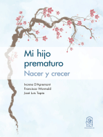 Mi hijo prematuro: Nacer y crecer