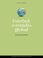 Futebol, o estádio global