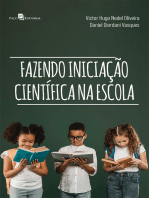 Fazendo iniciação científica na escola