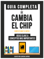 Guia Completa De: Cambia El Chip