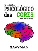 O Efeito Psicológico Das Cores Em Sua Vida