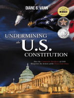 Undermining the U.S. Constitution