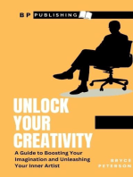 Unlock Your Creativity: A Guide To Boosting Your Imagination and Unleashing Your Inner Artist: Self Awareness, #10