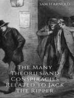 The Many Theories and Conspiracies Relating to Jack the Ripper