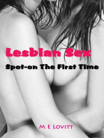 Lesbian Sex: Spot-On the First Time