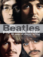 The Beatles: Paperback Writer: 40 Years of Classic Writing