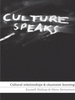 Culture Speaks: Cultural Relationships and Classroom Learning