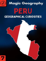 Peru: Geographical Curiosities, #7